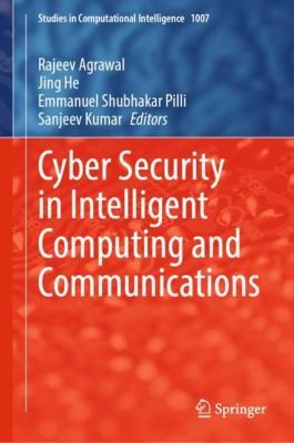 Cover for Cyber Security in Intelligent Computing and Communications