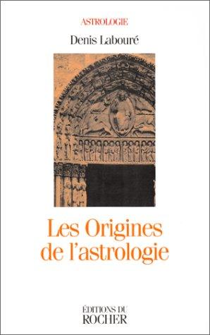 Cover for Les Origines de l'astrologie