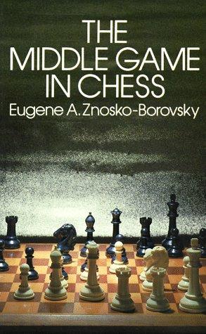 Cover for The middle game in chess