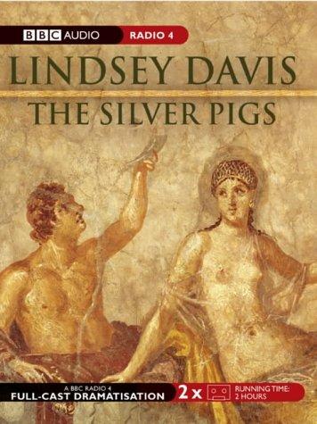 Cover for The Silver Pigs (BBC Audio Collection: Crime)