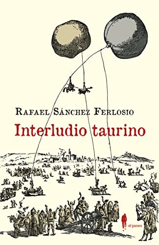 Cover for Interludio taurino y otros textos sobre los toros