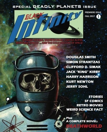 Cover for Black Infinity: Deadly Planets (Black Infinity Magazine) (Volume 1)