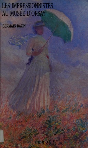 Cover for Les impressionnistes au Musée d'Orsay