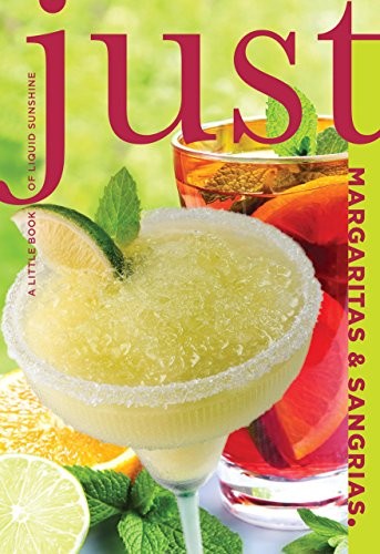Cover for Just margaritas and sangrias