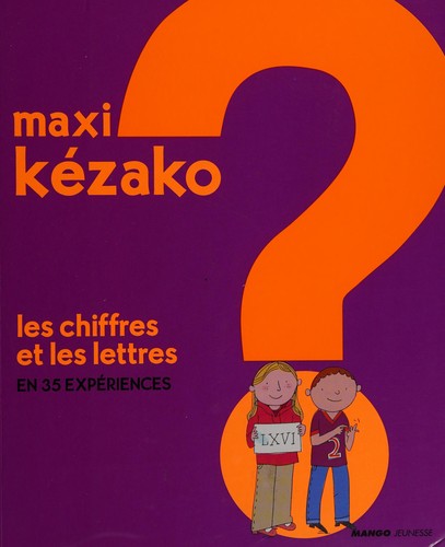 Cover for [Les chiffres et les lettres en 35 expériences]