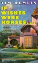 Cover for If Wishes Were Horses...