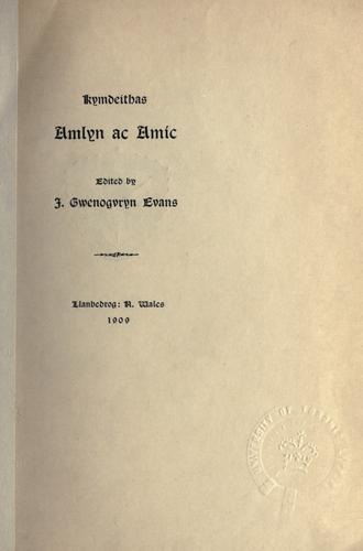 Cover for Kymdeithas Amlyn ac Amic, edited by J. Gwenogvryn Evans.