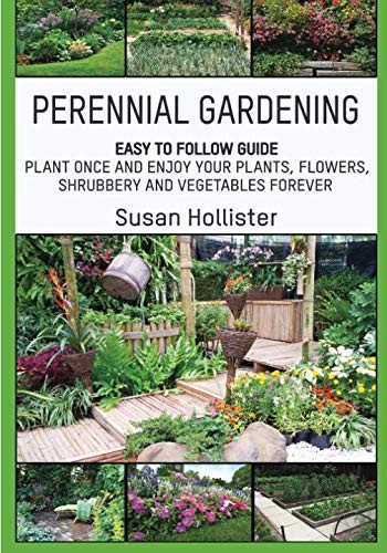 Cover for Perennial Gardening : Easy To Follow Guide
