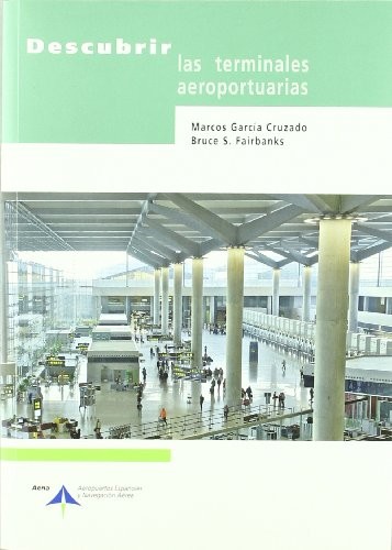 Cover for Descubrir las terminales aeroportuarias
