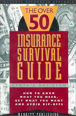 Cover for The over 50 insurance survival guide