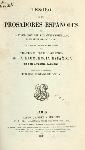 Cover for Tesoro de los prosadores Españoles desde la formacion del romance Castellano hasta fines del siglo XVIII