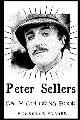 Cover for Peter Sellers Calm Coloring Book