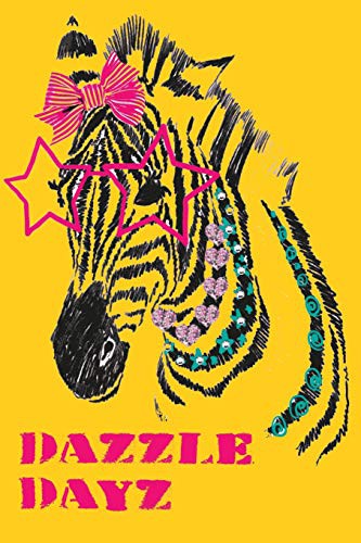 Cover for Dazzle Dayz 2019 to 2020 Academic Organiser For Student, Teacher, Parent With Zebra Design