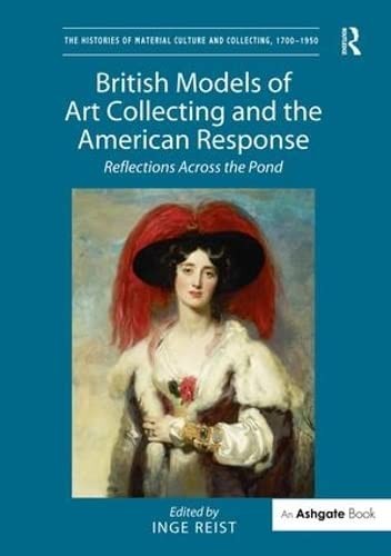Cover for British models of art collecting and the American response