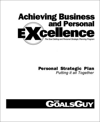 Cover for Achieving Business and Personal Excellence, Personal Strategic Plan