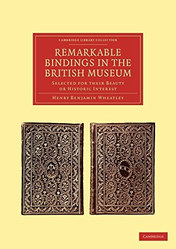 Cover for Remarkable Bindings in the British Museum