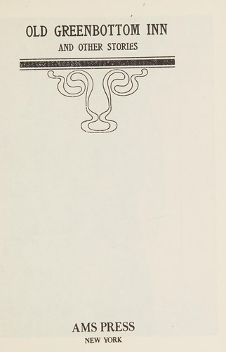 Cover for Old Greenbottom Inn and other stories
