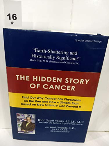Cover for The Hidden Story of Cancer