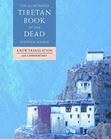 Cover for The illustrated Tibetan book of the dead