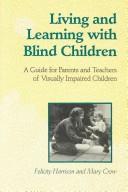 Cover for Living and learning with blind children