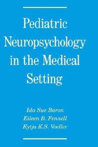 Cover for Pediatric neuropsychology in the medical setting