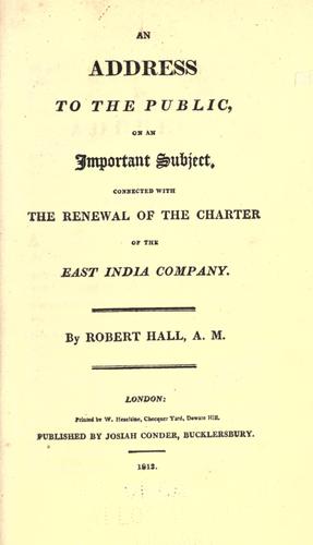 Cover for An address to the public, on an important subject, connected with the renewal of the charter of the East India company