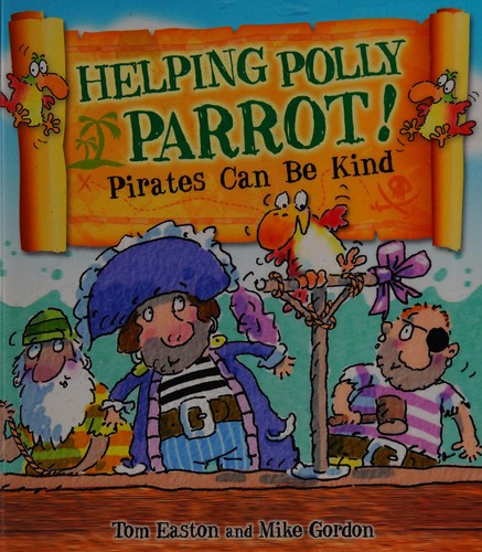 Cover for Helping Polly Parrot!
