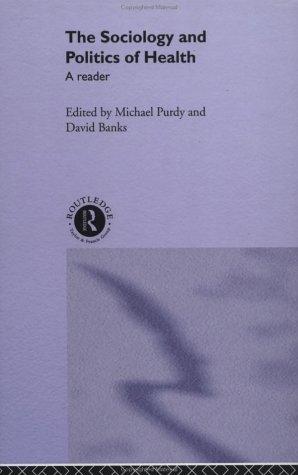 Cover for Sociology and Politics of Health