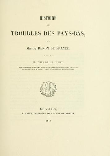 Cover for Histoire des troubles des Pays-Bas, publiée par Charles Piot.