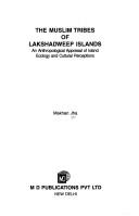 Cover for The Muslim tribes of Lakshadweep Islands