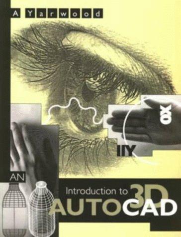 Cover for An introduction to 3D AutoCAD