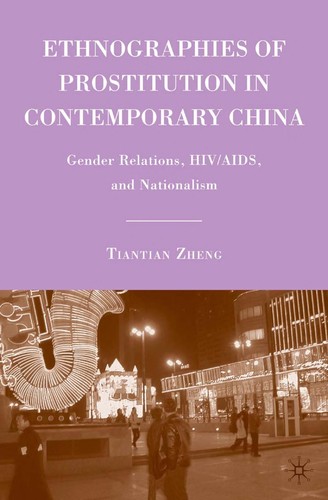Cover for Ethnographies of prostitution in contemporary China