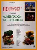 Cover for 80 Preguntas Y Resp Alimentacion Del Deportista