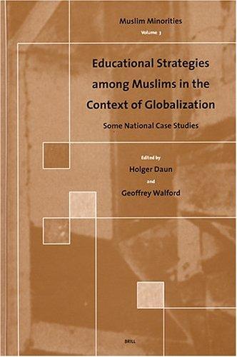 Cover for Educational Strategies Among Muslims in the Context of Globalization