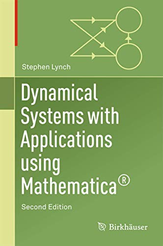Cover for Dynamical Systems with Applications Using Mathematica®
