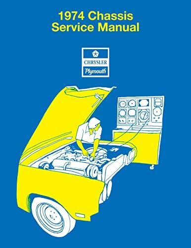 Cover for 1974 Plymouth / Chrysler Chassis & Body Service Manual