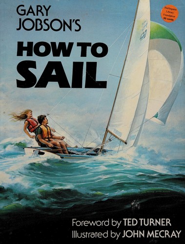 Cover for Gary Jobson's How to sail