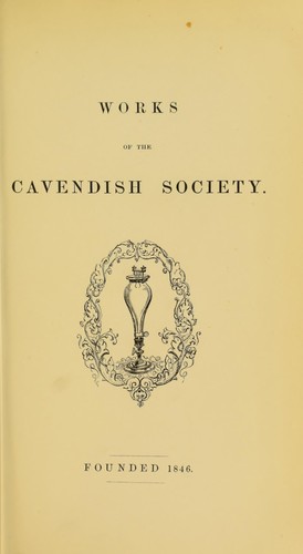 Cover for The life of the Honourable Henry Cavendish, including abstracts of his more important scientific papers, and a critical inquiry into the claims of all the alleged discoverers of the composition of water