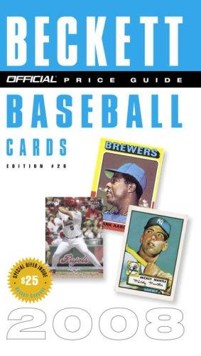 Cover for The Official Beckett Price Guide to Baseball Cards 2008, Edition #28 (Official Price Guide to Baseball Cards)