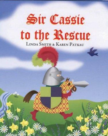 Cover for Sir Cassie to the Rescue