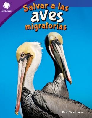 Cover for Salvar a Las Aves Migratorias