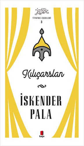 Cover for Kilicarslan - Tiyatro Eserleri 3