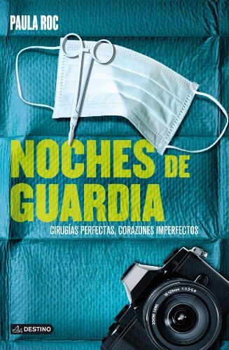 Cover for Cirugías perfectas, corazones imperfectos