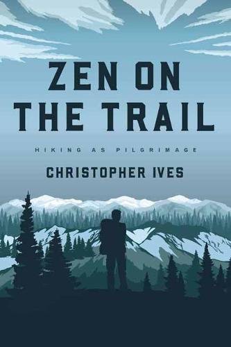 Cover for Zen on the Trail