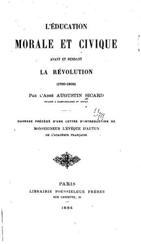 Cover for L' éducation morale et civique avant et pendant la révolution (1700-1808)