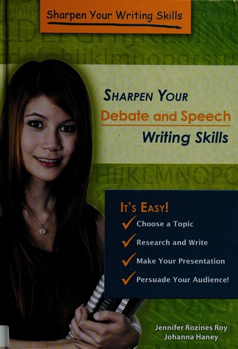Cover for Sharpen your debate and speech writing skills