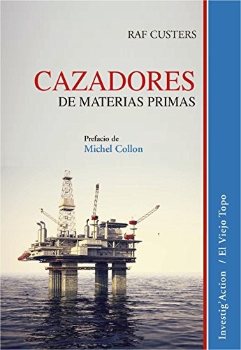 Cover for Cazadores de materias primas