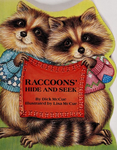 Cover for RACCOON'S HIDE AND SEEK LS (Animal Shape Book)