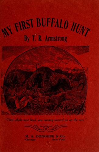 Cover for My first buffalo hunt