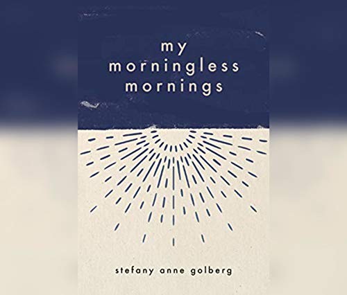 Cover for My Morningless Mornings